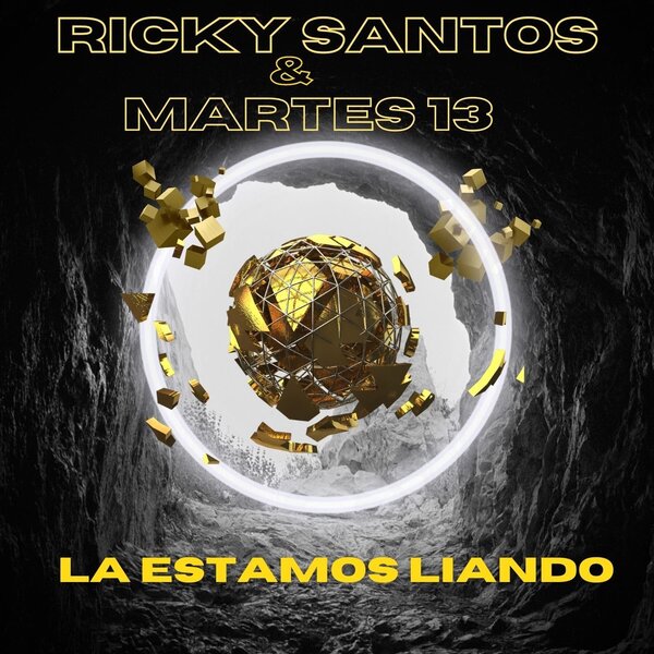 Martes 13, Ricky Santos, Andrada — La Estamos Liando