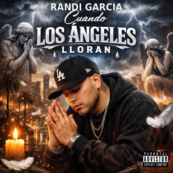 Randi García, El Garrancho, Dano, Kathy Duval — Cuando Los Ángeles Lloran