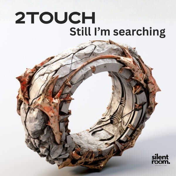 2Touch — Still I'm Searching