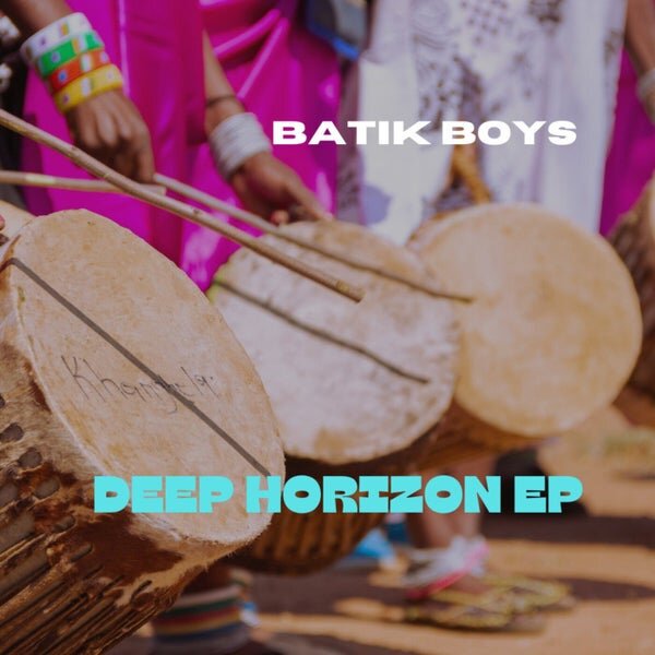 Batik Boys — Deep Horizon