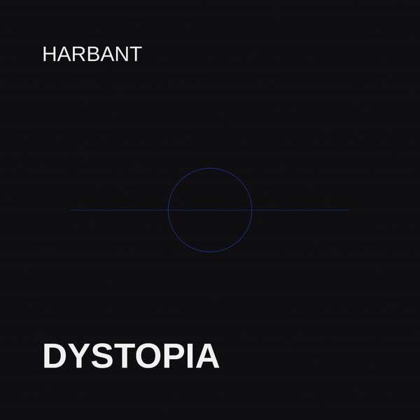 Harbant — Dystopia