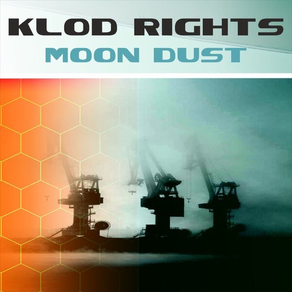 Klod Rights — Moon Dust