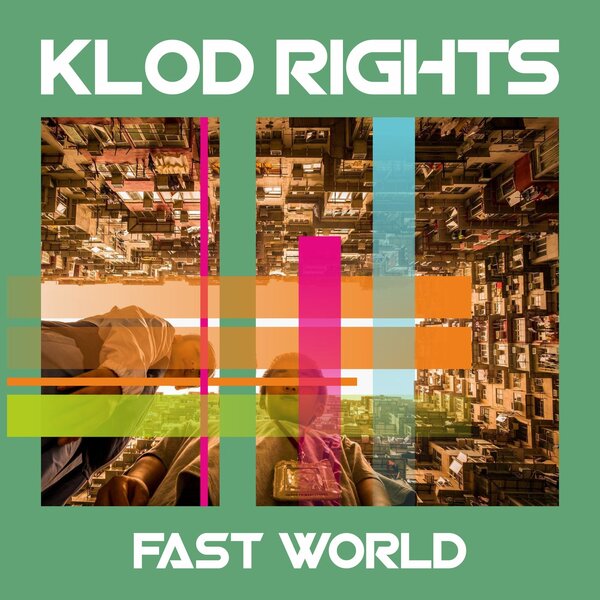 Klod Rights — Fast World