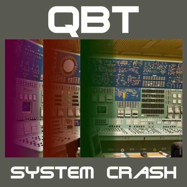 Qbt — System Crash