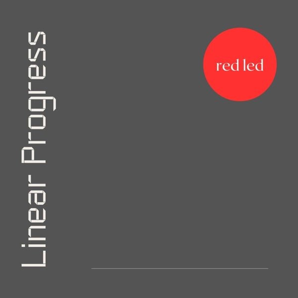Red Led — Linear Progress
