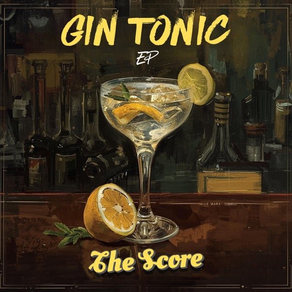 The Score — Gin Tonic